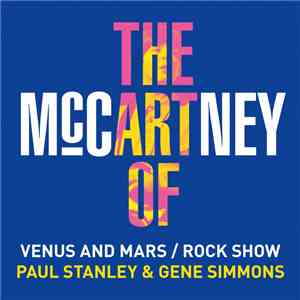 Paul Stanley & Gene Simmons - Venus And Mars / Rock Show mp3 album