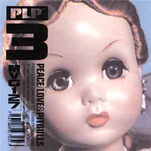Peace/Love & Pitbulls - 3 mp3 album