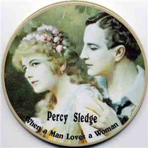 Percy Sledge - When A Man Loves A Woman mp3 album