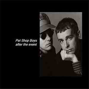 Pet Shop Boys - After The Event mp3 album