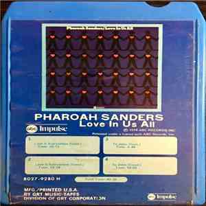 Pharoah Sanders - Love In Us All mp3 album