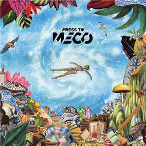Press To Meco - Here's To The Fatigue mp3 album