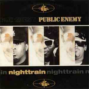 Public Enemy - Nighttrain / More News At 11 mp3 album
