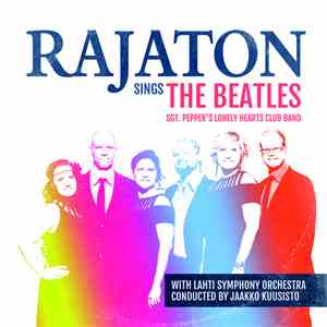Rajaton Sings The Beatles With Lahti Symphony Orchestra - Sgt. Pepper`s Lonely Hearts Club Band mp3 album