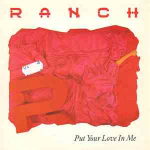 Ranch - Put Your Love In Me mp3 album