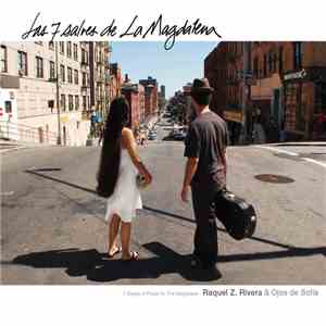 Raquel Z. Rivera & Ojos De Sofia - Las 7 Salves De La Magdalena mp3 album