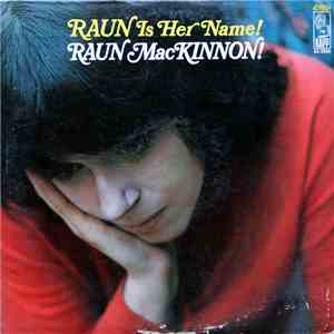 Raun MacKinnon! - Raun Is Her Name! mp3 album
