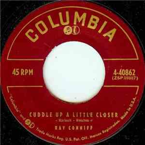 Ray Conniff - Cuddle Up A Little Closer / Three-Way Love mp3 album