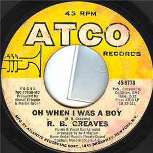 R.B. Greaves - Oh When I Was A Boy / Georgia Took Her Back mp3 album