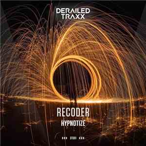 Recoder - Hypnotize mp3 album