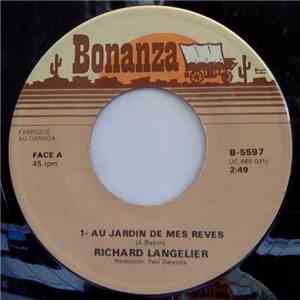 Richard Langelier - Au Jardin De Mes Reves mp3 album