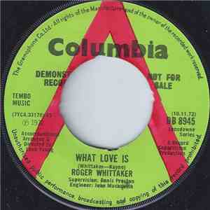 Roger Whittaker - What Love Is mp3 album
