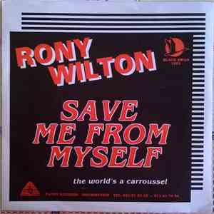 Rony Wilton - Save Me From Myself mp3 album