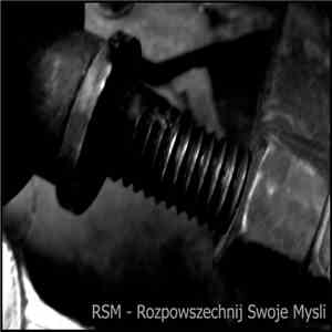 RSM - Rozpowszechnij Swoje Mysli mp3 album