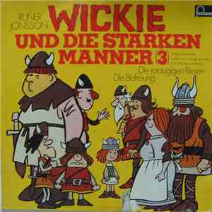 Runer Jonsson - Wickie Und Die Starken Männer / 3 - Die Rotäugigen Riesen - Die Befreiung mp3 album