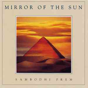 Sambodhi Prem - Mirror Of The Sun mp3 album