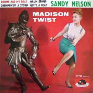 Sandy Nelson - Madison Twist mp3 album