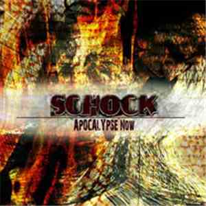 Schock - Apocalypse Now mp3 album