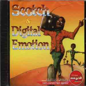 Scotch, Digital Emotion . E-Type - MP3 mp3 album