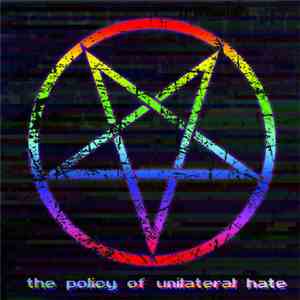 Screaming Mechanical Brain - The Policy Of Unilateral Hate mp3 album
