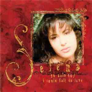Selena - Tu Solo Tu / I Could Fall In Love mp3 album