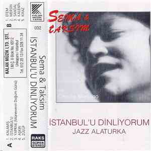 Sema & Taksim - Istanbul'u Dinliyorum (Jazz Alaturka) mp3 album