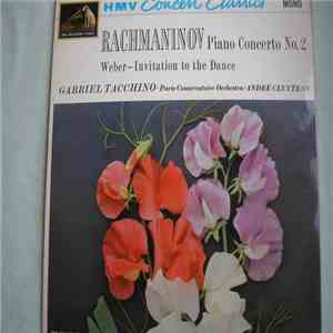 Sergei Vasilyevich Rachmaninoff, Carl Maria von Weber - Piano Concerto No. 2 In C Minor / Invitation To The Dance (Piano Solo) mp3 album