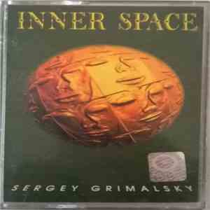 Sergey Grimalsky - Inner Space mp3 album