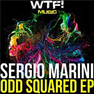Sergio Marini - Odd Squared EP mp3 album