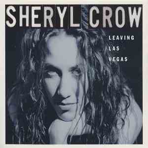 Sheryl Crow - Leaving Las Vegas mp3 album