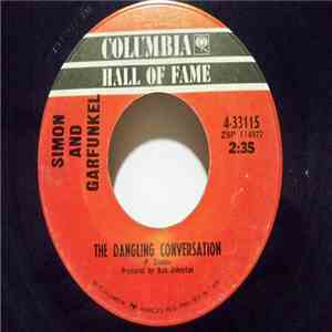 Simon And Garfunkel - The Dangling Conversation / A Hazy Shade Of Winter mp3 album