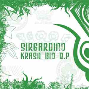 Sirgardino - Krase Bio E.P mp3 album