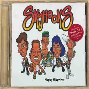 Skyhooks, Daddy Cool  - Happy Hippy Hut / The Ballad Of Oz mp3 album