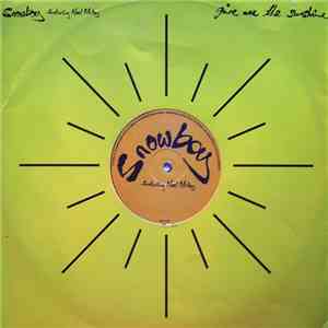 Snowboy Featuring Noel McKoy - Give Me The Sunshine mp3 album
