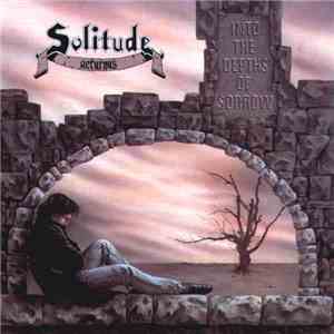 Solitude Aeturnus - Into The Depths Of Sorrow mp3 album