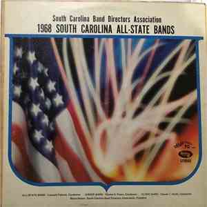South Carolina Band Directors Association Presents - 1968 South Carolina All-State Bands mp3 album