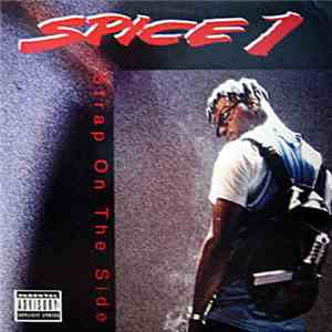 Spice 1 - Strap On The Side mp3 album