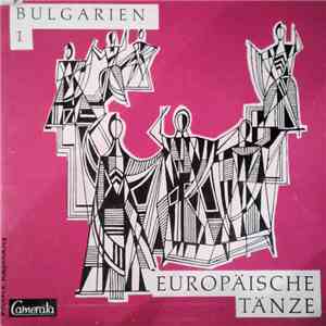 Spielkreis Ernesto Rossi - Europäische Tänze - Bulgarien 1 mp3 album