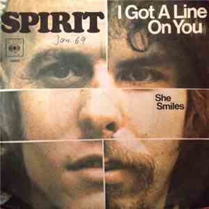 Spirit  - I Got A Line On You / She Smiles mp3 album