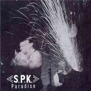 S.P.K. - Paradiso mp3 album
