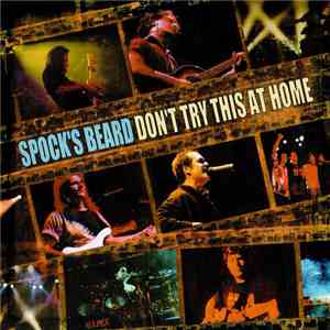 Spock's Beard - Don't Try This At Home mp3 album