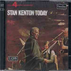 Stan Kenton And His Orchestra - Stan Kenton Today: Recorded Live In London mp3 album