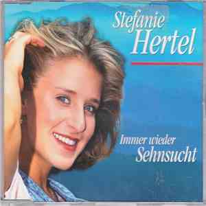 Stefanie Hertel - Immer Wieder Sehnsucht mp3 album