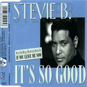 Stevie B. - It's So Good mp3 album