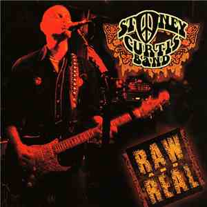 Stoney Curtis Band - Raw And Real mp3 album