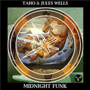 Taho & Jules Wells - Midnight Funk mp3 album