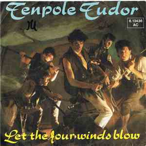 Tenpole Tudor - Let The Four Winds Blow mp3 album