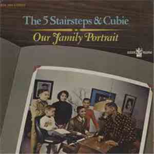 The 5 Stairsteps & Cubie - Our Family Portrait mp3 album