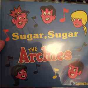 The Archies - Sugar, Sugar / Sugar and Spice mp3 album