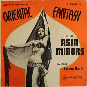 The Asia Minors Featuring Soraya Melik - Oriental Fantasy mp3 album
